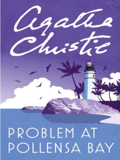 Title details for Problem at Pollensa Bay by Agatha Christie - Available